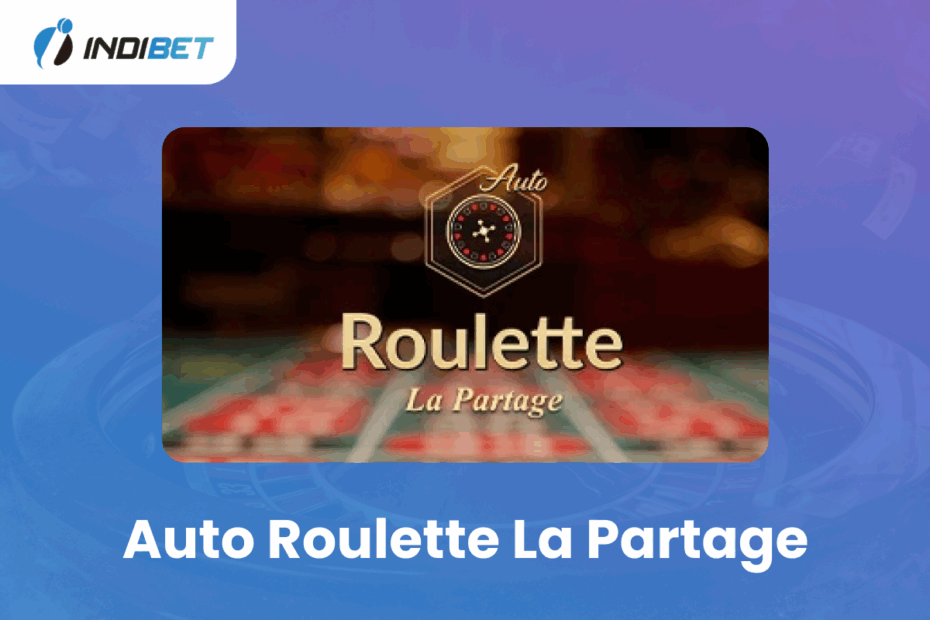 Auto Roulette La Partage