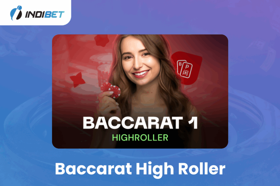 Baccarat High Roller