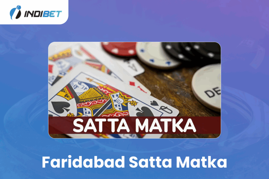 Faridabad Satta Matka